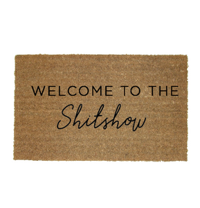 Welcome to the Shit Show Doormat Funny
