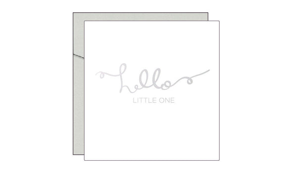 Hello Little One / Newborn Baby Card / Unisex / Foil Card / Greeting Card / Welcome Baby