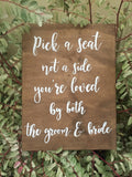Pick a seat either side Wedding Sign / chalkboard wedding sign / aisle wedding sign