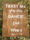 Trust Me You Can Dance Event Sign