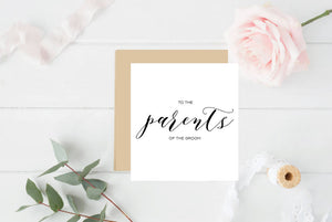 To the parents of the Groom - Wedding Bridal Card