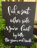 Pick a seat either side Wedding Sign / chalkboard wedding sign / aisle wedding sign